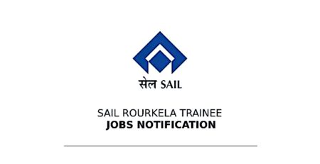 SAIL Rourkela Trainee Jobs