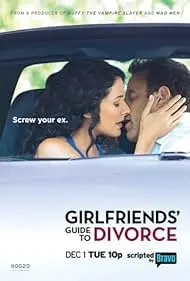 Girlfriends’ Guide to Divorce (TV Series) (2015-2018) 