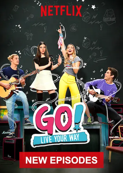 Go! Live Your Way (TV Series) (2019)