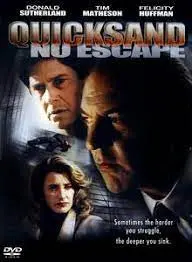 Quicksand No Escape (1992)