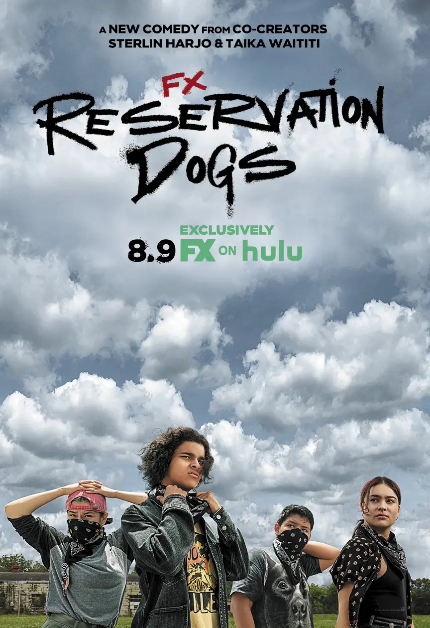 Reservation Dogs (2021-2023)
