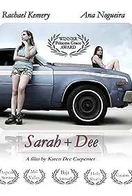 Sarah + Dee (2007)