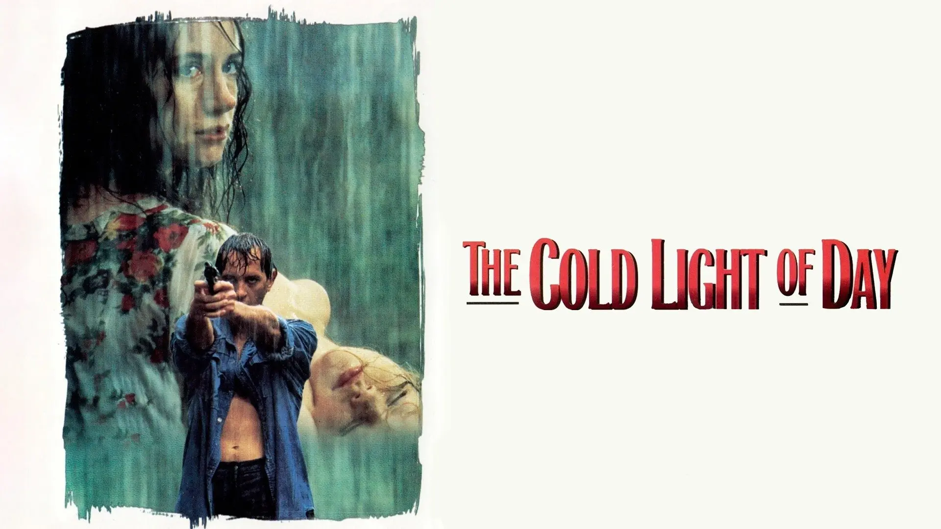 The Cold Light of Day (1996)