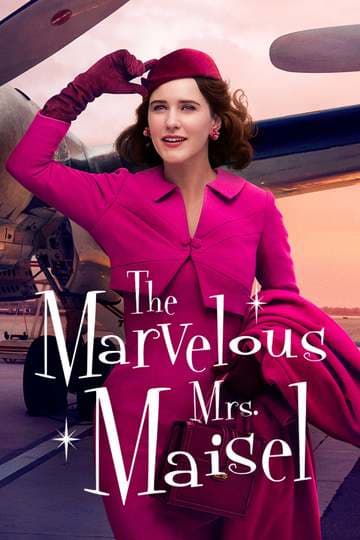 The Marvelous Mrs. Maisel (TV Series) (2017-2023)
