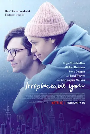 Irreplaceable You (2018)