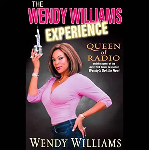 The Wendy Williams Experience (Radio Show)