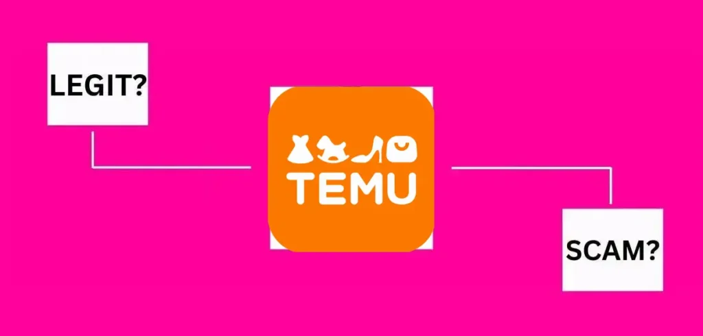 is Temu.com Legit or Scam 