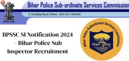 Bihar Police Sub Inspector Recruitment 2024