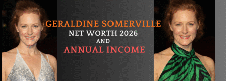 Geraldine-Somerville-Net-Worth-2026-and-Annual-Income.png