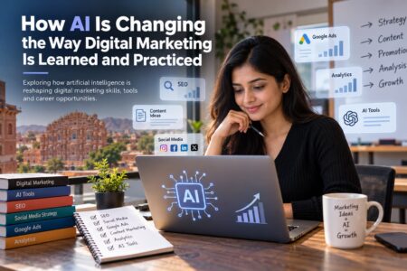 How AI Is Changing the Way Digital Marketing Is Learned and Practiced